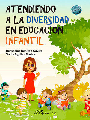 cover image of Atendiendo a la diversidad en educación infantil